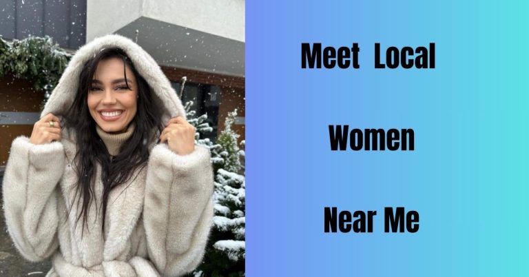 Meet Women Local On Facebook Dating App: How Do I Meet Women Near Me?