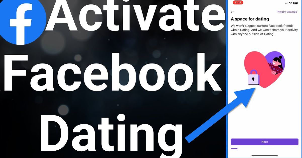 Facebook Dating How To Activate And Install Facebook Dating App