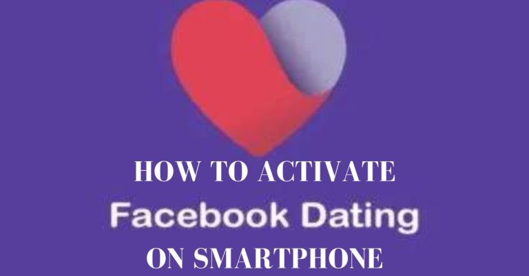 HOW TO ACTIVATE FACEBOOK DATING ACCOUNT ON YOUR SMARTPHONE