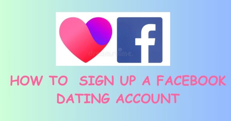 HOW TO SIGN UP A FACEBOOK DATING ACCOUNT